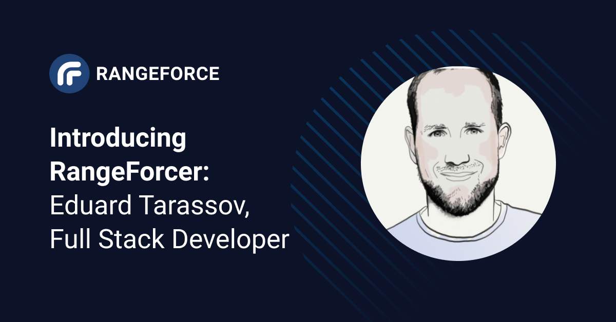 Introducing RangeForcer: Eduard Tarassov, Full Stack Developer