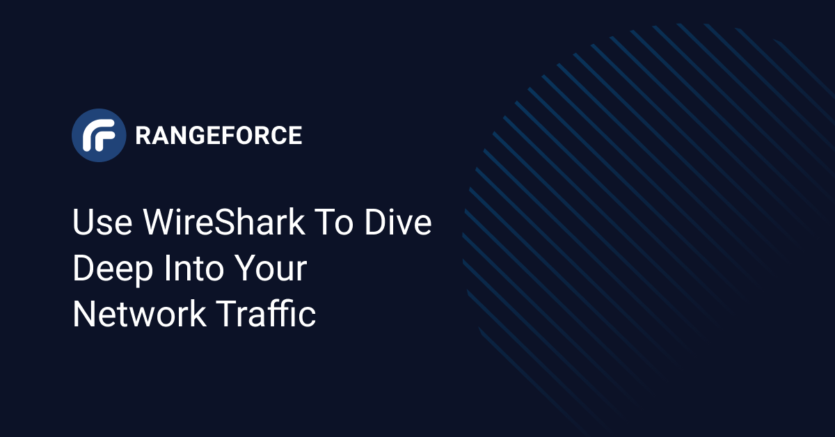 Use WireShark to Dive Deep into Your Network Traffic