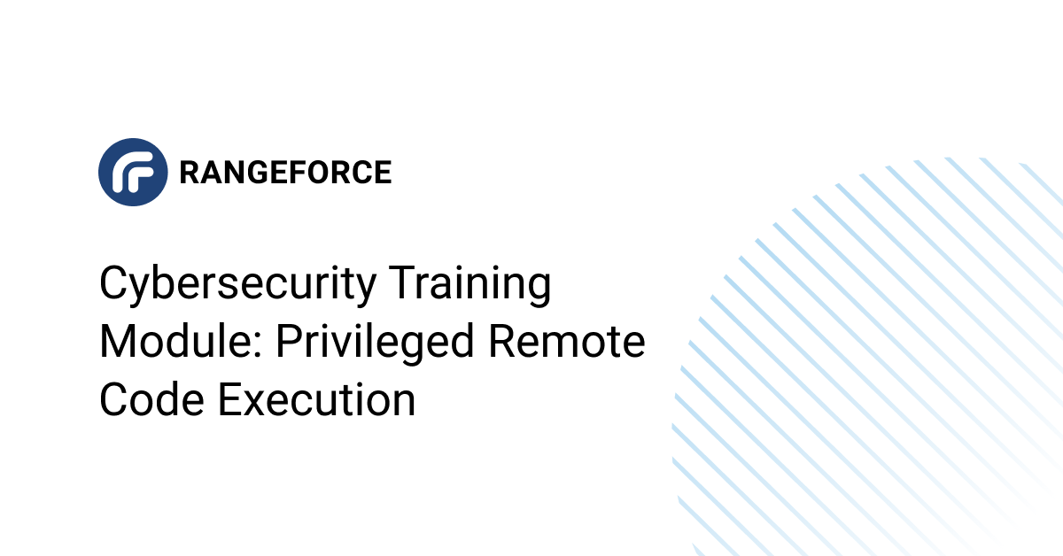 Cybersecurity Training Module: Privileged Remote Code Execution