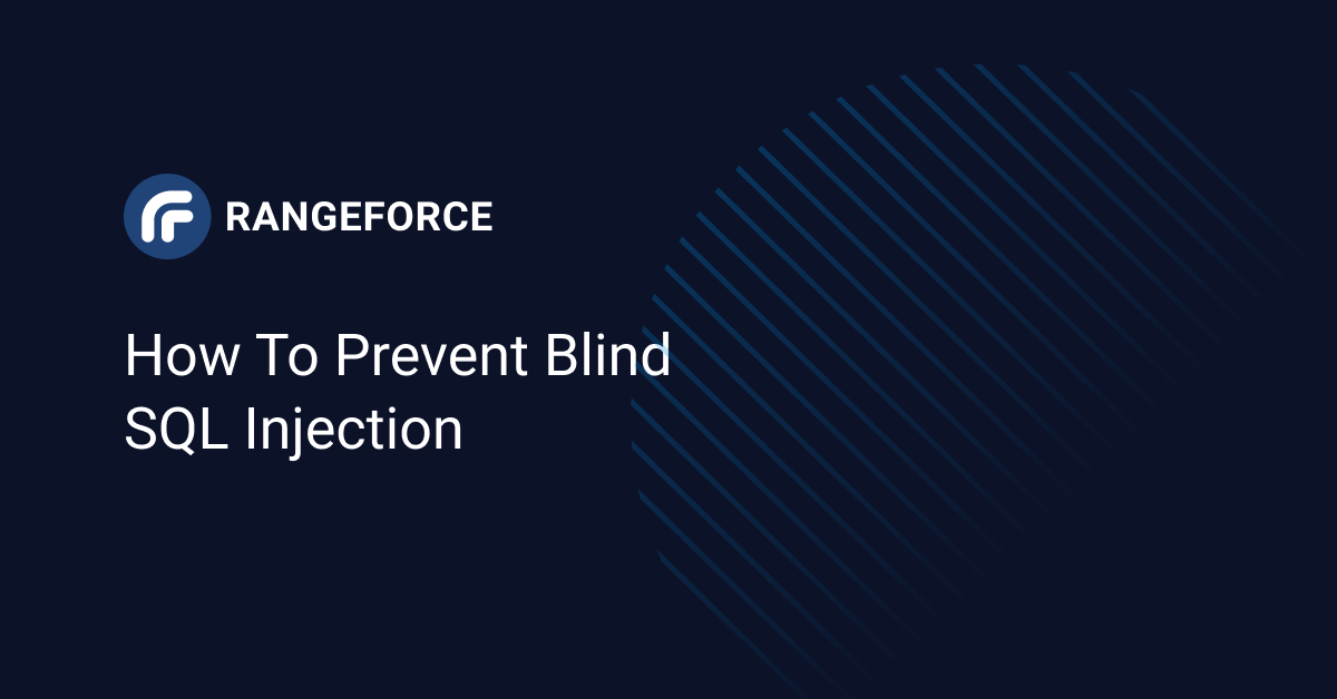 How to Prevent Blind SQL Injection