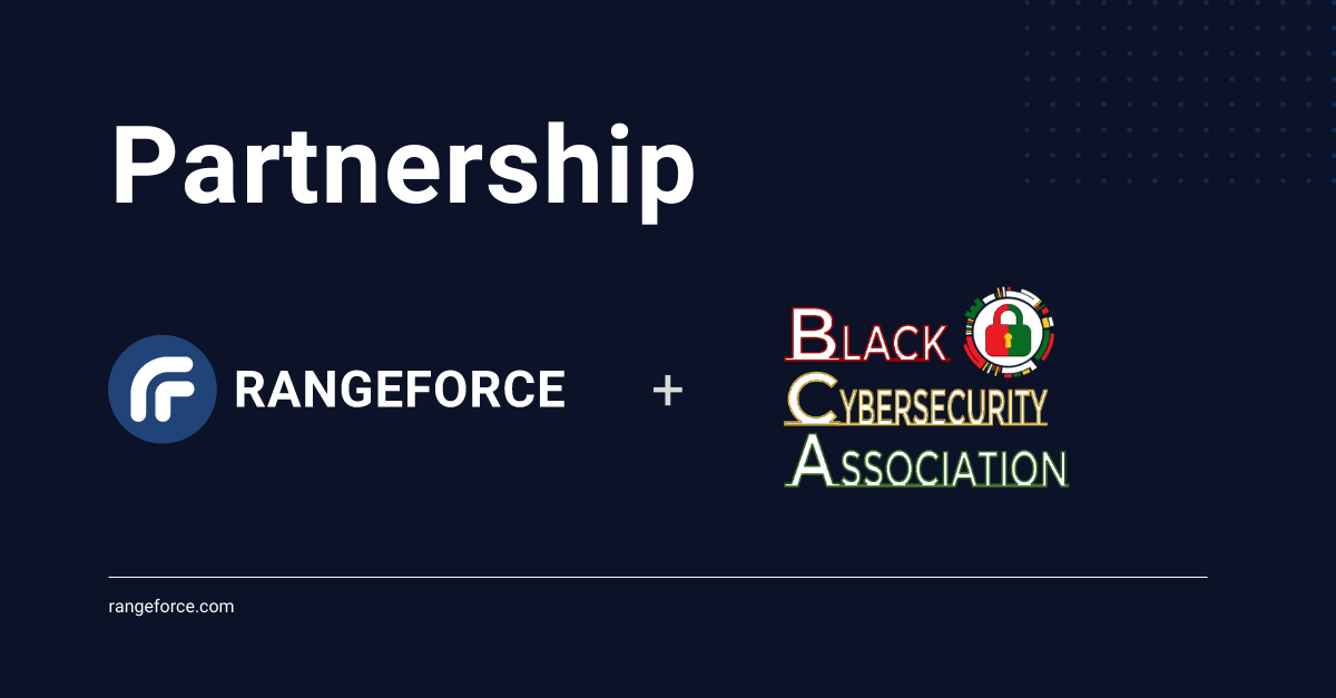 RangeForce Partners with the Black Cybersecurity Association to Create Career Advancement Opportunities